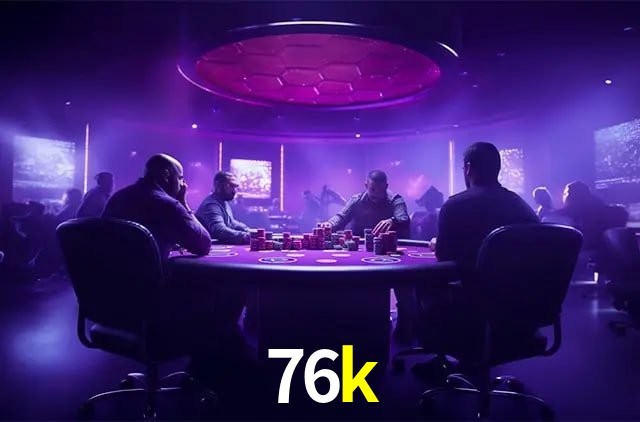 Jogos de Slot 76k