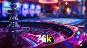 Recursos de Bônus 76k